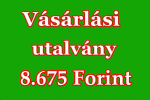 Vásárlási utalvány, 8675 Ft